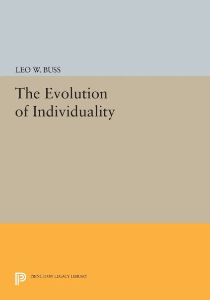 The Evolution Of Individuality (Princeton Legacy Library, 796)