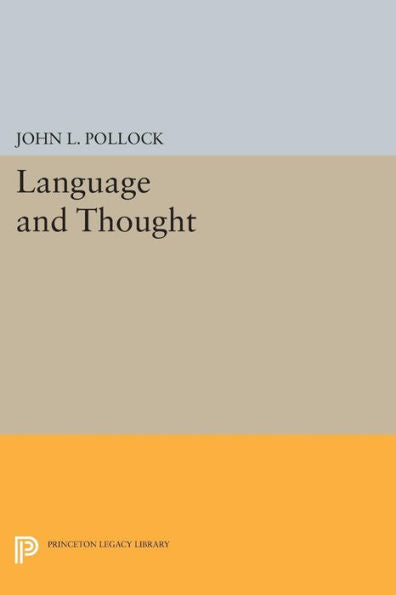 Language And Thought (Princeton Legacy Library, 699)