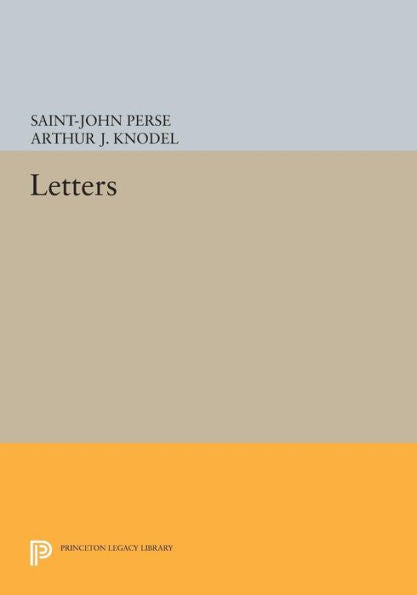 Letters (Works By St.-John Perse)