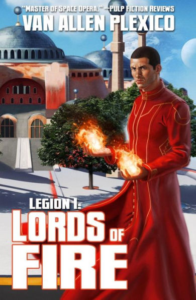 Legion I: Lords Of Fire (New Edition) (The Shattering)