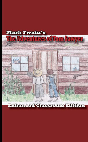 The Adventures Of Tom Sawyer - Enhanced Classroom Edition