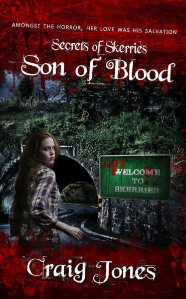 Son Of Blood (The Secrets Of Skerries)