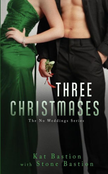 Three Christmases (No Weddings)