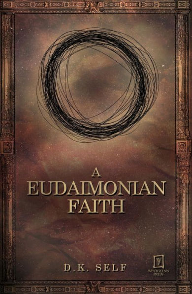 A Eudaimonian Faith
