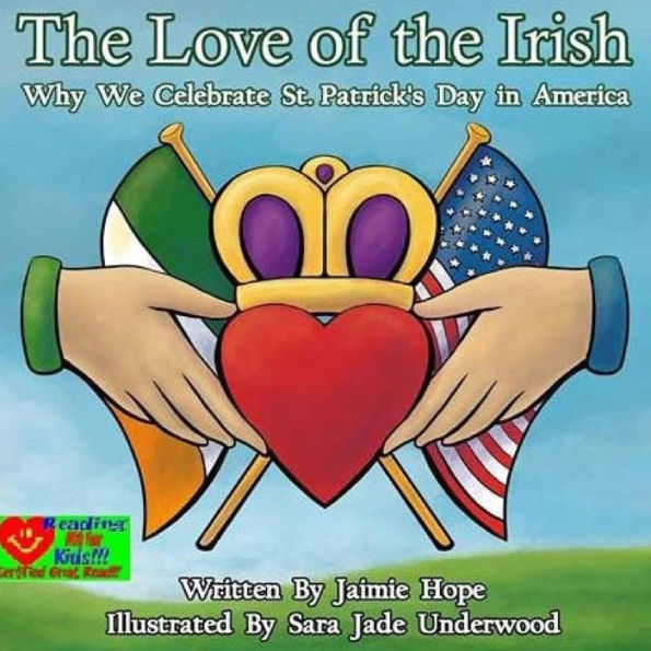 The Love Of The Irish: Why We Celebrate St. Patrick's Day In America
