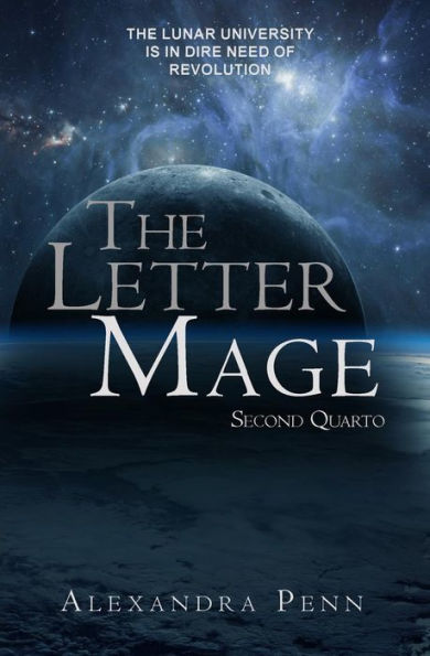 The Letter Mage: Second Quarto (Letter Mage: Quartos)