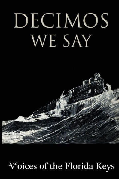 Decimos - We Say: Issue # 5