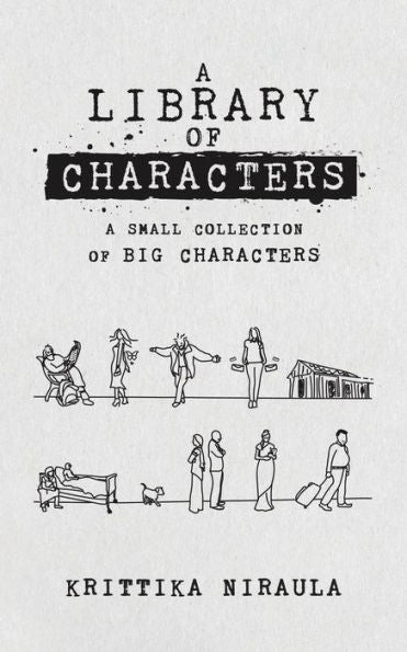 A Library Of Characters: A Small Collection Of Big Characters