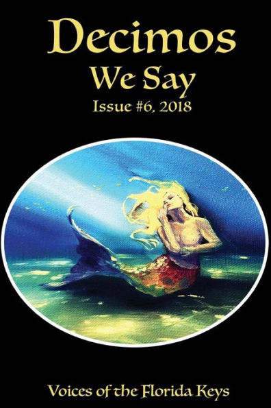 Decimos - We Say: Issue #6