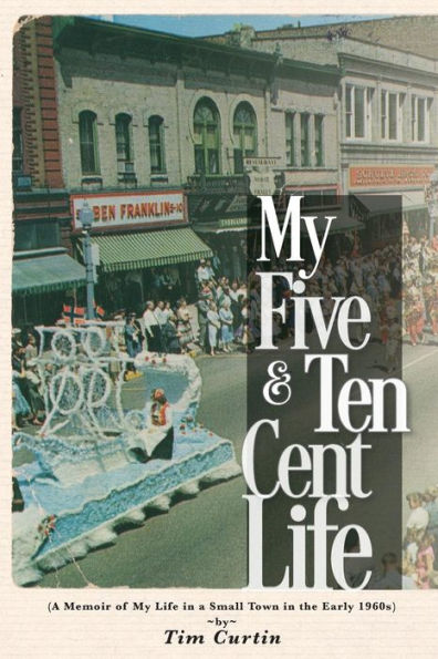 My Five & Ten Cent Life