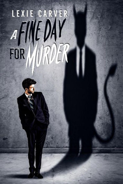 A Fine Day For Murder