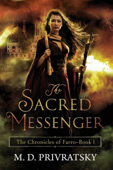 The Chronicles Of Farro: The Sacred Messenger