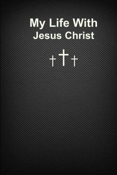 My Life With Jesus Christ: Black