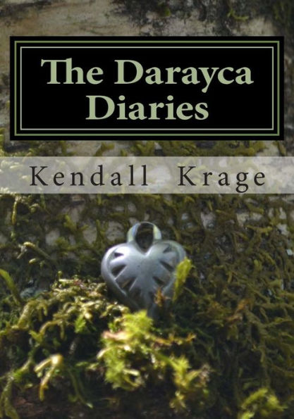Darayca Diaries (The Unknown Texts)