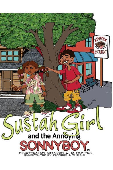 Sustahgirl And The Annoying Sonnyboy