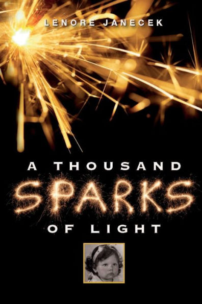 A Thousand Sparks Of Light