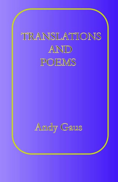 Translations And Poems