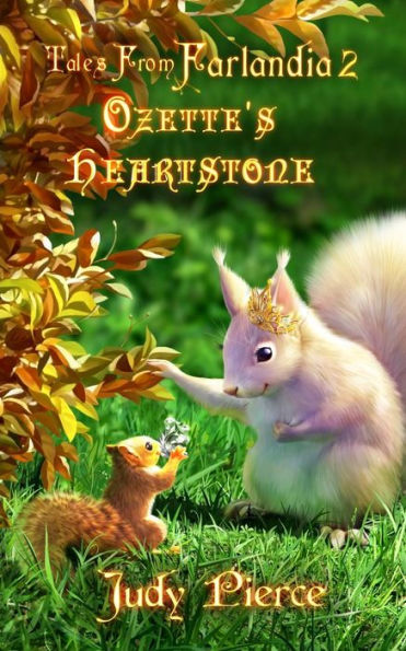 Ozette'S Heartstone (Tales From Farlandia)