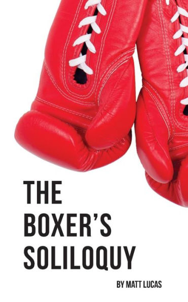 The Boxer'S Soliloquy