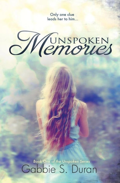 Unspoken Memories (Unspoken Series)