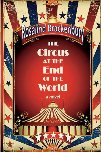 The Circus At The End Of The World