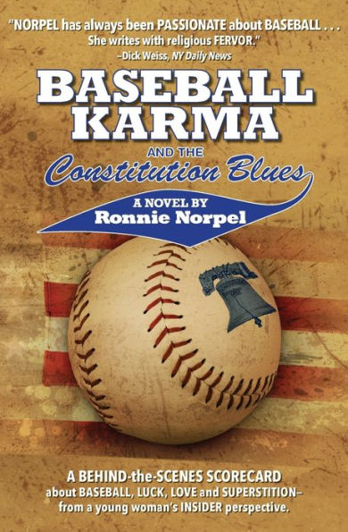 Baseball Karma And The Constitution Blues