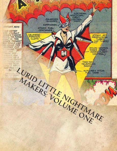 Lurid Little Nightmare Makers: Volume One: Comics From The Golden Age