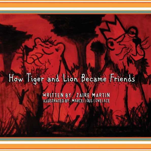 How Tiger And Lion Became Friends