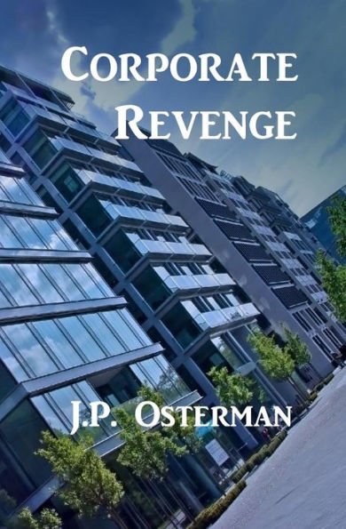 Corporate Revenge