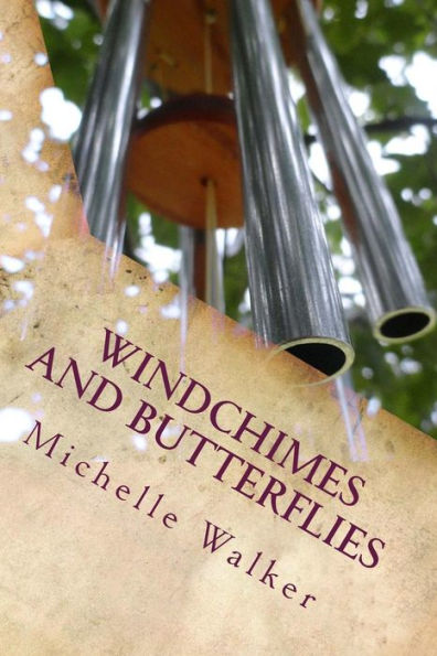 Windchimes And Butterflies: Facing The Unthinkable
