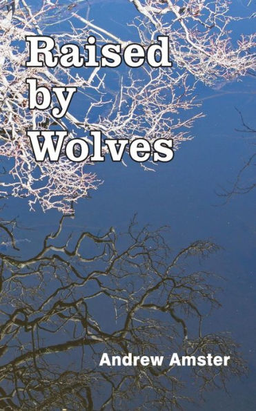 Raised By Wolves