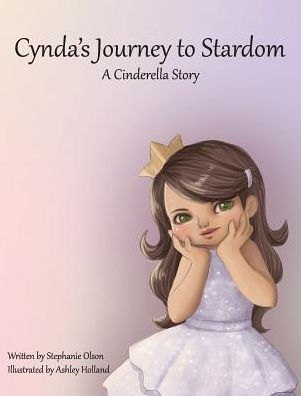 Cynda'S Journey To Stardom: A Cinderella Tale