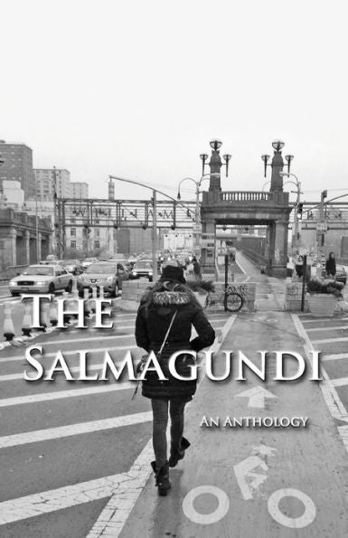 The Salmagundi: An Anthology