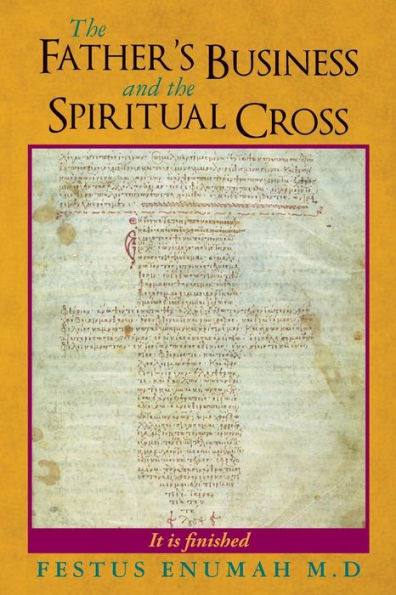 The Father'S Business And The Spiritual Cross