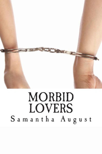 Morbid Lovers: The Love Memoir Of 911