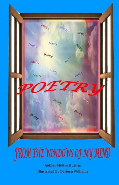Poetry From The Windows Of My Mind