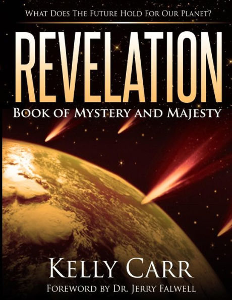 Revelation: Book Of Mystery And Majesty