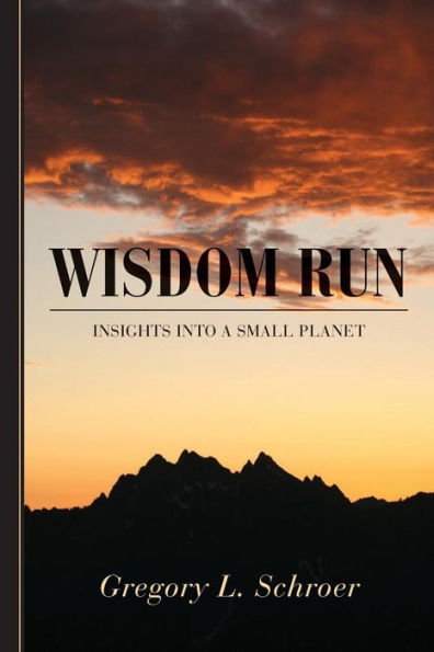 Wisdom Run: Insights Into A Small Planet
