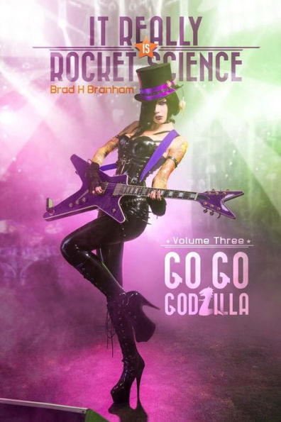 Go Go Godzilla (It Really Is Rocket Science)