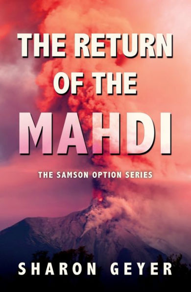 The Return Of The Mahdi (The Samson Option Series)