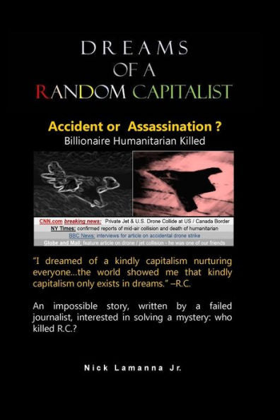 Dreams Of A Random Capitalist: 2Nd Edition