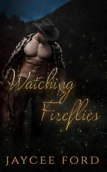 Watching Fireflies (The Love Bug Series)