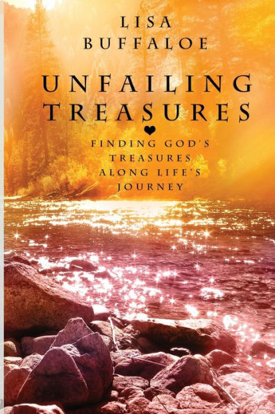 Unfailing Treasures