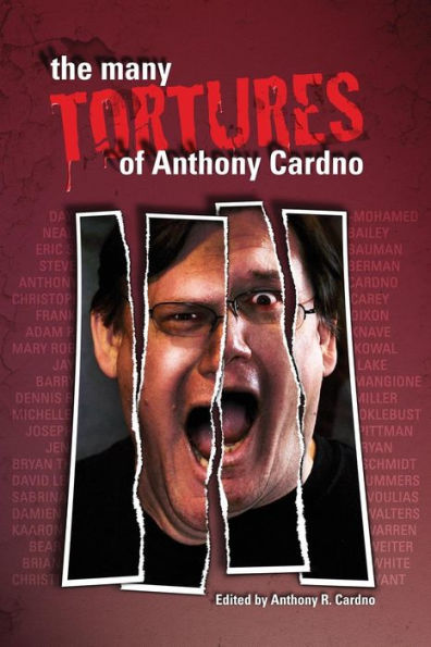 The Many Tortures Of Anthony Cardno