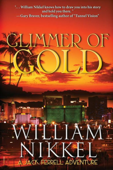 Glimmer Of Gold (Jack Ferrell Adventures)
