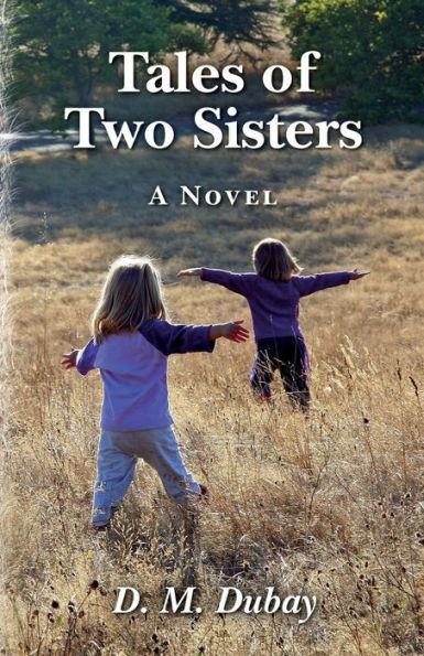 Tales Of Two Sisters: A Novel