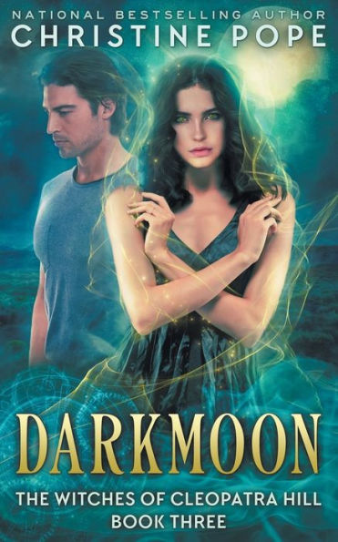 Darkmoon (The Witches Of Cleopatra Hill)