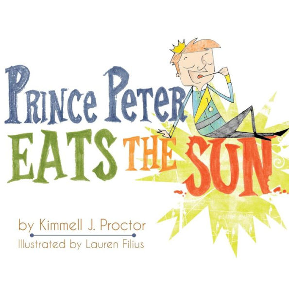 Prince Peter Eats The Sun