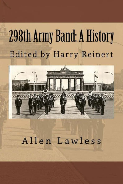 298Th Army Band: A History