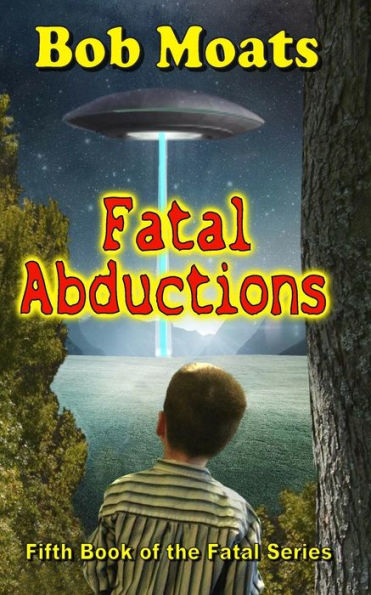 Fatal Abductions (The Fatal Series)